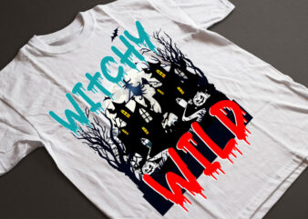 Witchy Wild illustration T-Shirt Design ,Halloween t shirt bundle, halloween t shirts bundle, halloween t shirt company bundle, asda halloween t shirt bundle, tesco halloween t shirt bundle, mens halloween