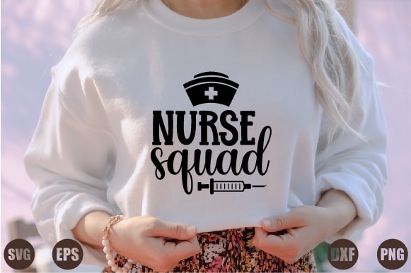 Nurse squad T shirt vector artwork