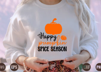 happy pumpkin spice season graphic t shirt
