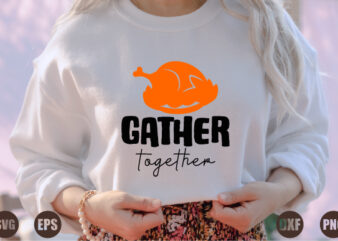 gather together