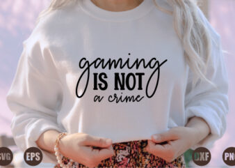 gaming is not a crime