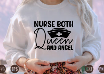 nurse both queen and angel