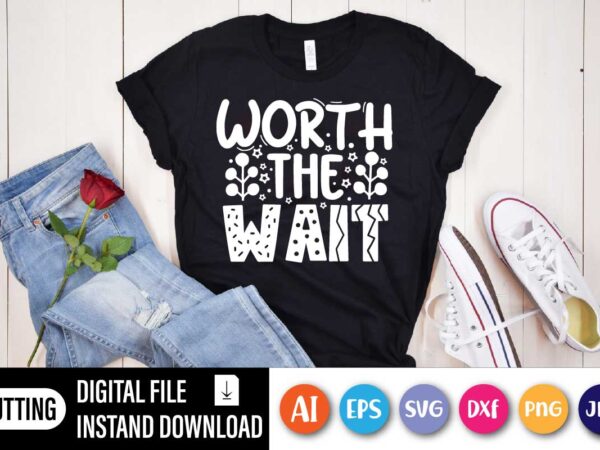 Worth the wait onesie – cute custom onesie – unisex onesie – worth the wait cute bodysuit – baby shower giftt – pregnancy reveal onesie t shirt design for sale