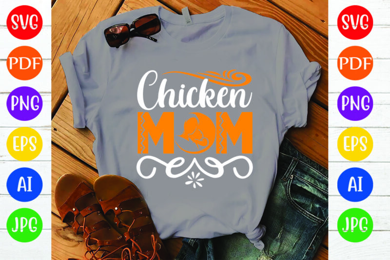 Chicken Mom