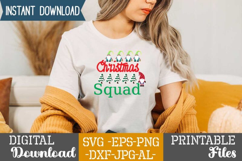 Christmas Squad,tshirt design,gnome sweet gnome svg,gnome tshirt design, gnome vector tshirt, gnome graphic tshirt design, gnome tshirt design bundle,gnome tshirt png,christmas tshirt design,christmas svg design,gnome svg bundle