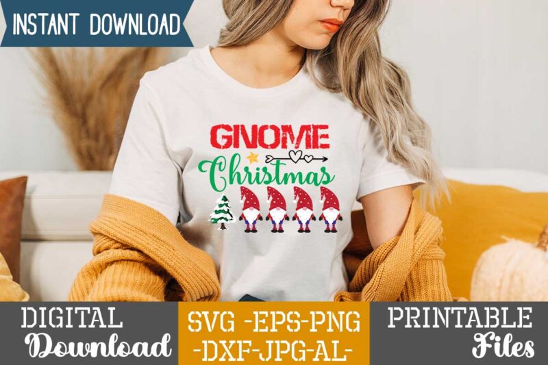 Gnome christmas tshirt design bundle,gnome christmas svg design,gnome sweet gnome svg,gnome tshirt design, gnome vector tshirt, gnome graphic tshirt design, gnome tshirt design bundle,gnome tshirt png,christmas tshirt design,christmas svg design,gnome