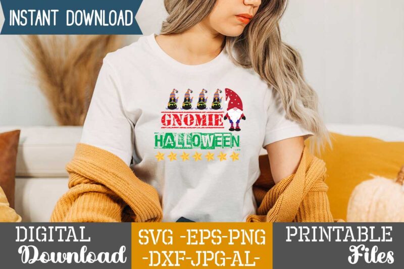 Gnomie Halloween ,shirt design,gnome sweet gnome svg,gnome tshirt design, gnome vector tshirt, gnome graphic tshirt design, gnome tshirt design bundle,gnome tshirt png,christmas tshirt design,christmas svg design,gnome svg bundle