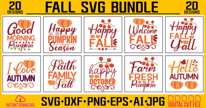 Fall t-shirt design, Fall SVG Bundle, DXF, PNG jpeg, Fall Farmhouse Autumn Clipart, Harvest Quotes Bundle, Rustic Fall Cut File Download For Signs Home Decor png,fall svg, happy fall svg,