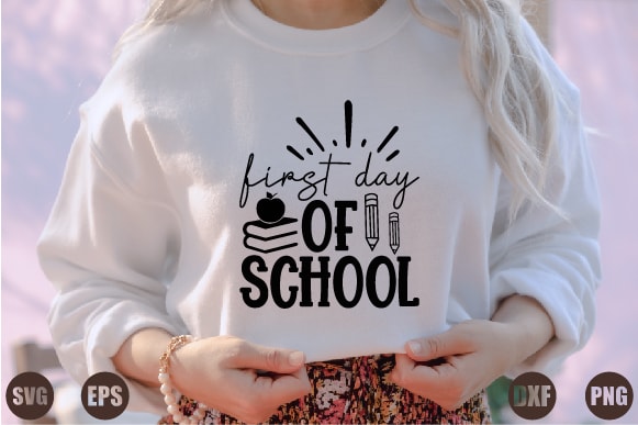 First day of school t shirt graphic design