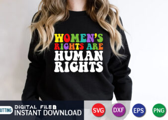 Women’s Rights are Human Rights SVG Shirt, Womans Rights svg, Feminism, Svg Cut File, Wavy Letters Svg, Silhouette Cut file
