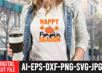 Happy Pumpkin Season T-Shirt Design , Fall svg bundle, autumn svg, hello fall svg, pumpkin patch svg, sweater weather svg, fall shirt svg, thanksgiving svg, dxf, fall sublimation,fall svg bundle,