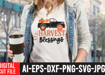Harvest Blessings T-shirt Design, Fall T-Shirt Design Bundle , Fall SVG Bundle Quotes , Funny Fall SVG Bundle 20 Design , Fall svg bundle, autumn svg, hello fall svg, pumpkin
