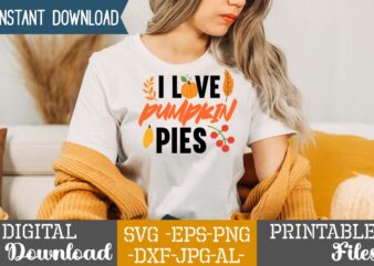 I Love Pumpkin Pies SVG Design,I Love Pumpkin Pies T-shirt Design