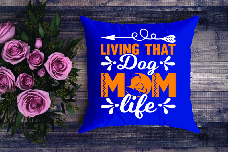 Living That Dog Mom Life