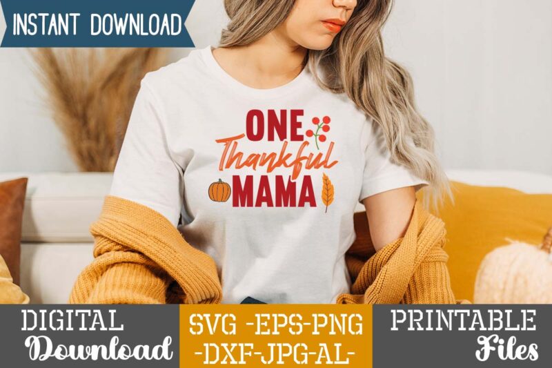 One Thankful Mama SVG Design