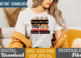 Pumpkin Spice & Jesus Christ sublimation Design