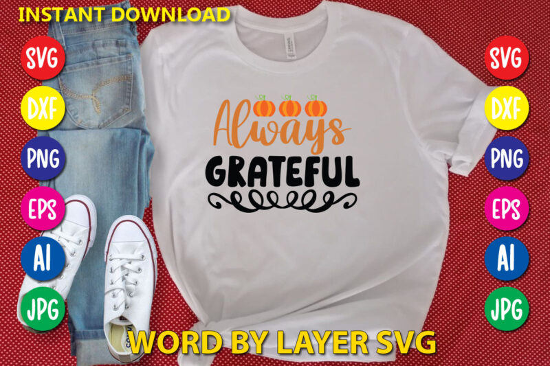 Thanksgiving t-shirt design , funny fall t-shirt design , fall messy bun , meesy bun funny thanksgiving svg bundle , fall svg bundle, autumn svg, hello fall svg, pumpkin patch