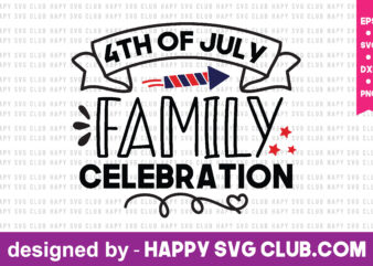 4th of july family celebration