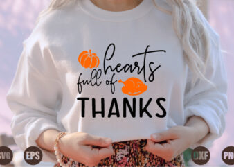 hearts full of thanks graphic t shirt