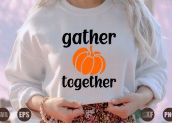 gather together