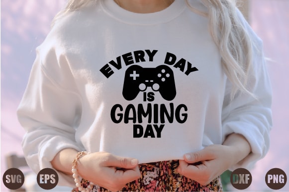 Every day is gaming day vector clipart