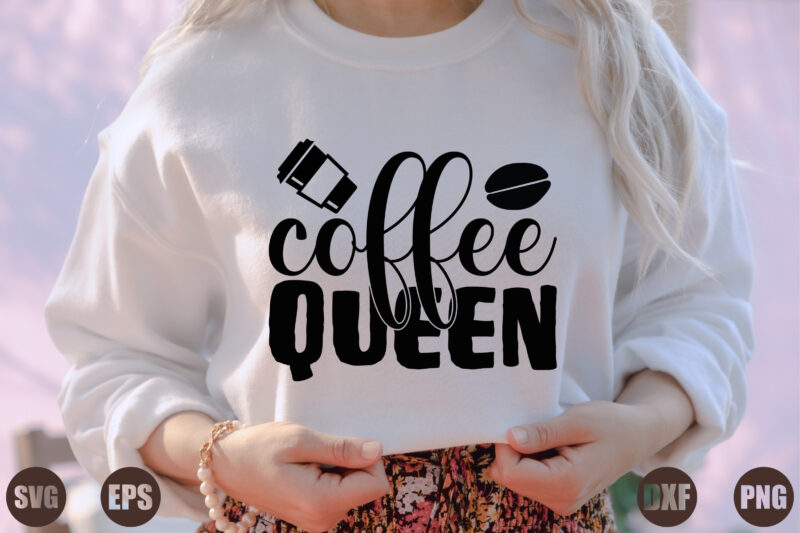 coffee queen