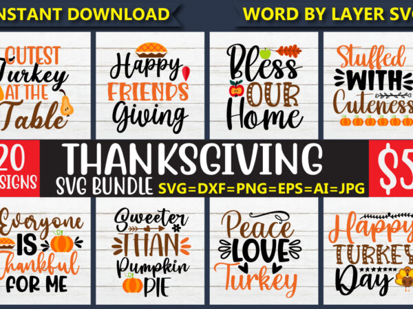 Thanksgiving svg bundle, fall svg bundle, fall svg, autumn svg, fall svg designs, fall sign svg, autumn bundle svg, cricut, silhouette, png,thanksgiving svg bundle, thankful svg, blessed svg, turkey svg,