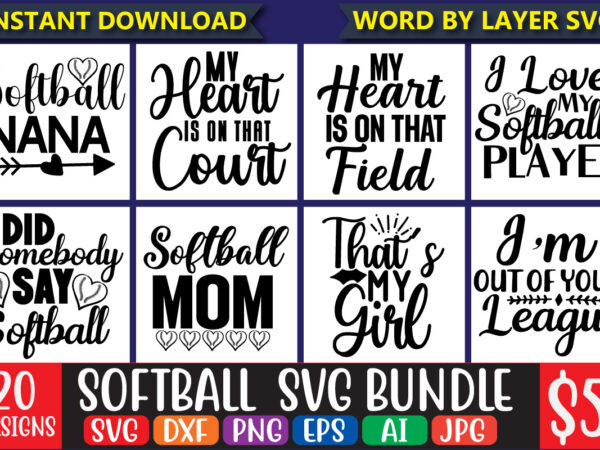 Softball svg bundle, biggest fan svg, girl softball shirt svg, softball sister, brother, cousin, niece svg file for cricut & silhouette, png,softball svg bundle, girl love softball, baseball, raising ballers t shirt template vector