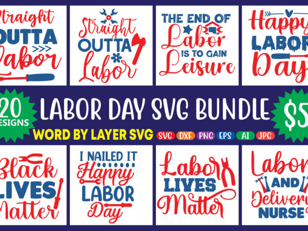 Labor day svg, labor day svg, this is us svg,my first labor day svg, my 1st labor day svg, dxf, eps, png, labor day cut files, girls shirt design, labor