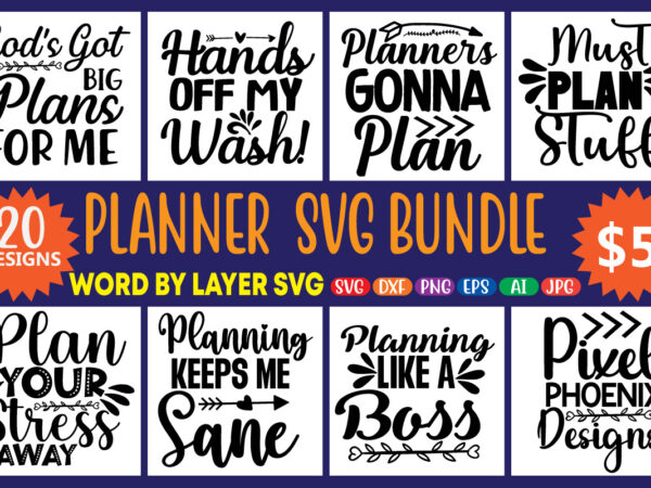 Planner svg bundle, svg planner bundle, planner svg bundle, planning svg, planner girl, planner boss, crafters svg, planner cut file,planner svg bundle, stationary svg bundle, organisation svg, planner life svg, t shirt illustration