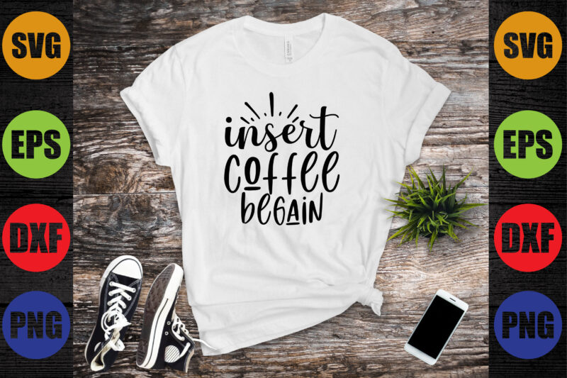 insert coffee begain