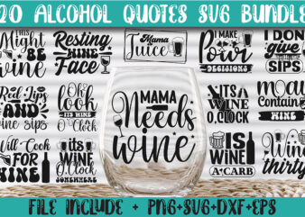 Alcohol Quotes Svg Bundle