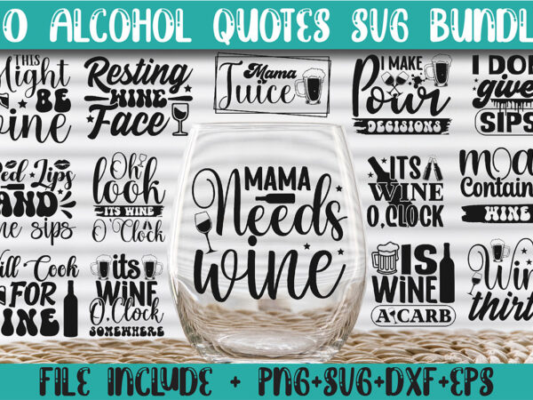 Alcohol quotes svg bundle t shirt vector