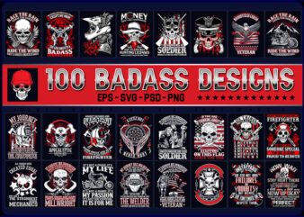 T-shirt Designs 100 Badass | Skull Bundle design | Veteran Bundle Designs | 2nd amendment Bundleclipart | biker design bundle vector | Badass bundle t-shirt design