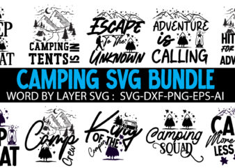 Camping SVG Bundle , Camping 20 T-Shirt Design , Camping 120 t-shirt design , camping svg mega bundle , camping svg mega bundle quotes ,adventure tshirt mega bundle ,camping 80