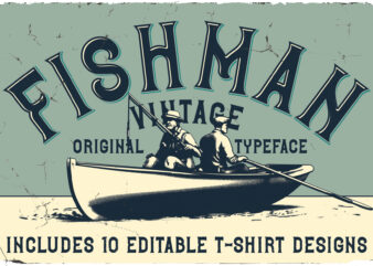 Fishman Layered Font and Editable T-shirt designs