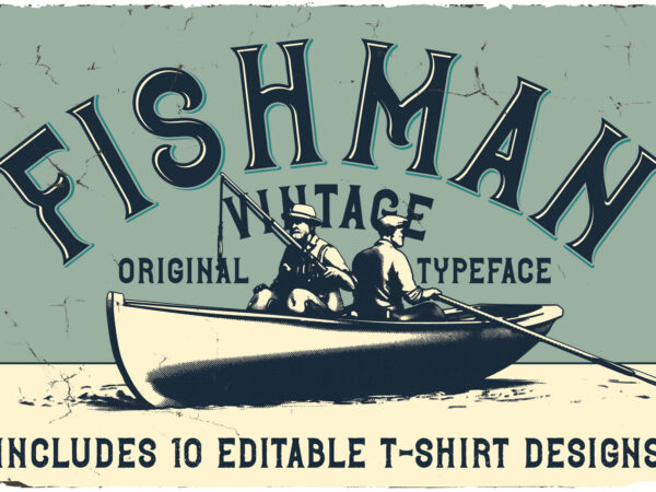 Fishman layered font and editable t-shirt designs