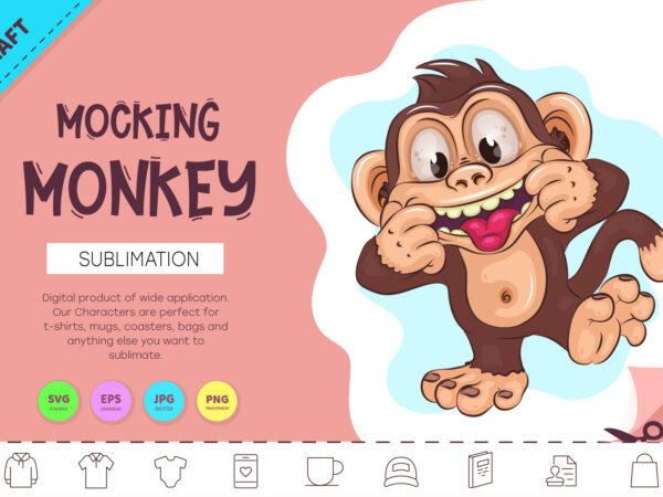 Cartoon mocking monkey. crafting, sublimation. t shirt vector file