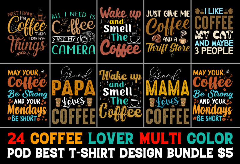 Coffee T-Shirt Design Bundle