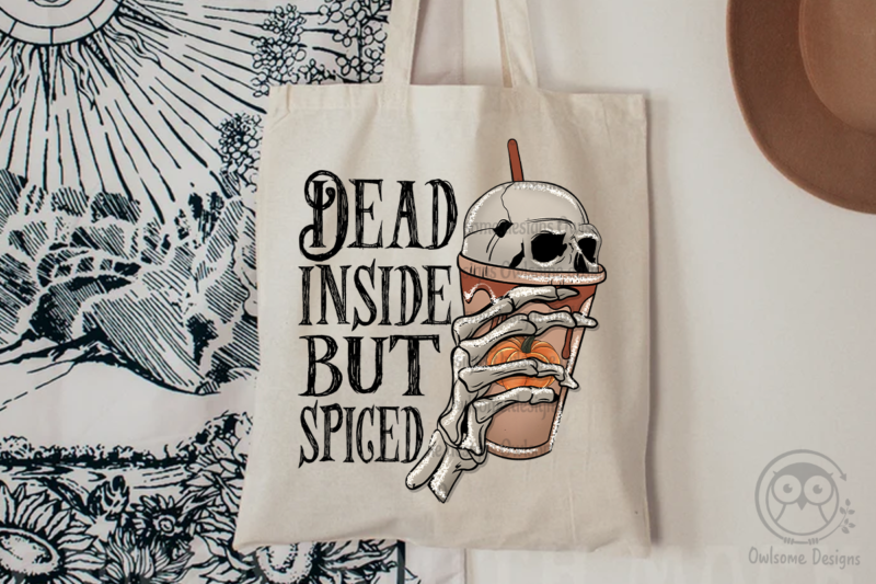Dead inside but spiced Sublimation