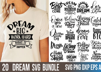 Dream SVG Bundle t shirt vector illustration