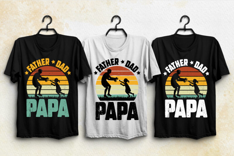 Dad Father Papa T-Shirt Design Bundle