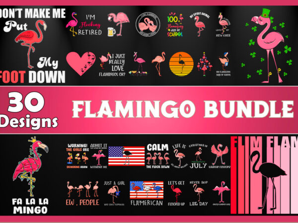 Flamingo svg bundle t shirt graphic design flamingo t-shirt design bundle, best selling flamingo t-shirt, flamingo t-shirt, flamingo design, funny flamingo t-shirt design, flamingo t-shirt bundle, flamingo svg bundle