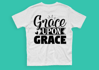 Grace upon grace SVG