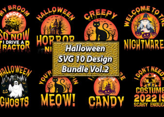 Halloween SVG 10 Design Bundle Vol.2, Halloween Svg,Halloween t-shirt, Halloween t-shirt design, Halloween Svg Bundle, Halloween Clipart Bundle, Halloween Cut File, Halloween Clipart Vectors, Halloween Clipart Svg, Halloween Svg Bundle