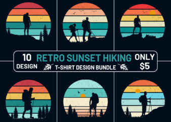 Hiking T Shirt Design Bundle, Retro Vintage Sunset Hiking T Shirt Design Bundle, Retro Sunset Mountain Hiking T Shirt Design Bundle, Outdoor, Adventure, Hiking T Shirt Design
