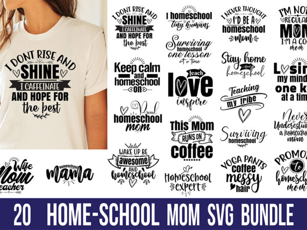 Homeschool mom svg bundle file graphic t shirt