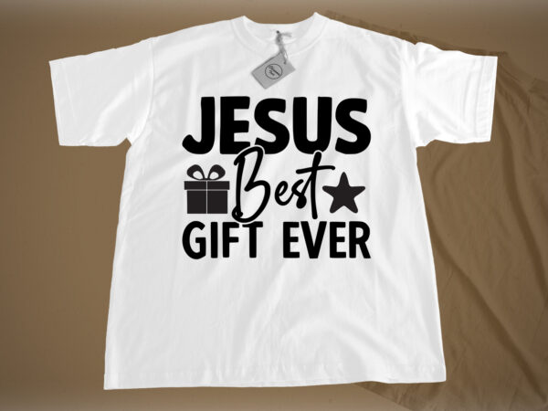 Jesus best gift ever svg vector clipart