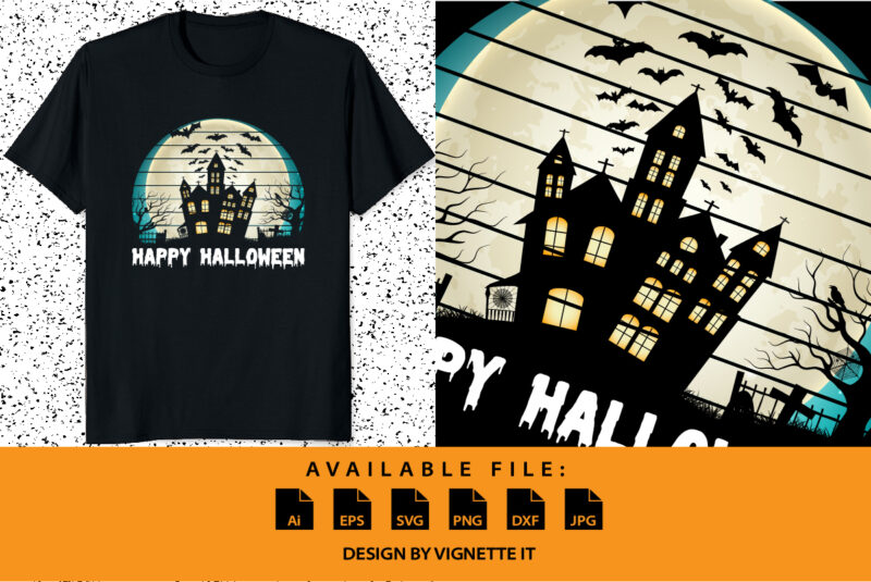 Happy Halloween shirt print template, Pumpkin Halloween tree bats witch scary themed texture background, Dark night House vector design