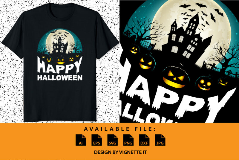 Happy Halloween shirt print template, Pumpkin Halloween tree bats witch scary themed texture background, Dark night house vector design